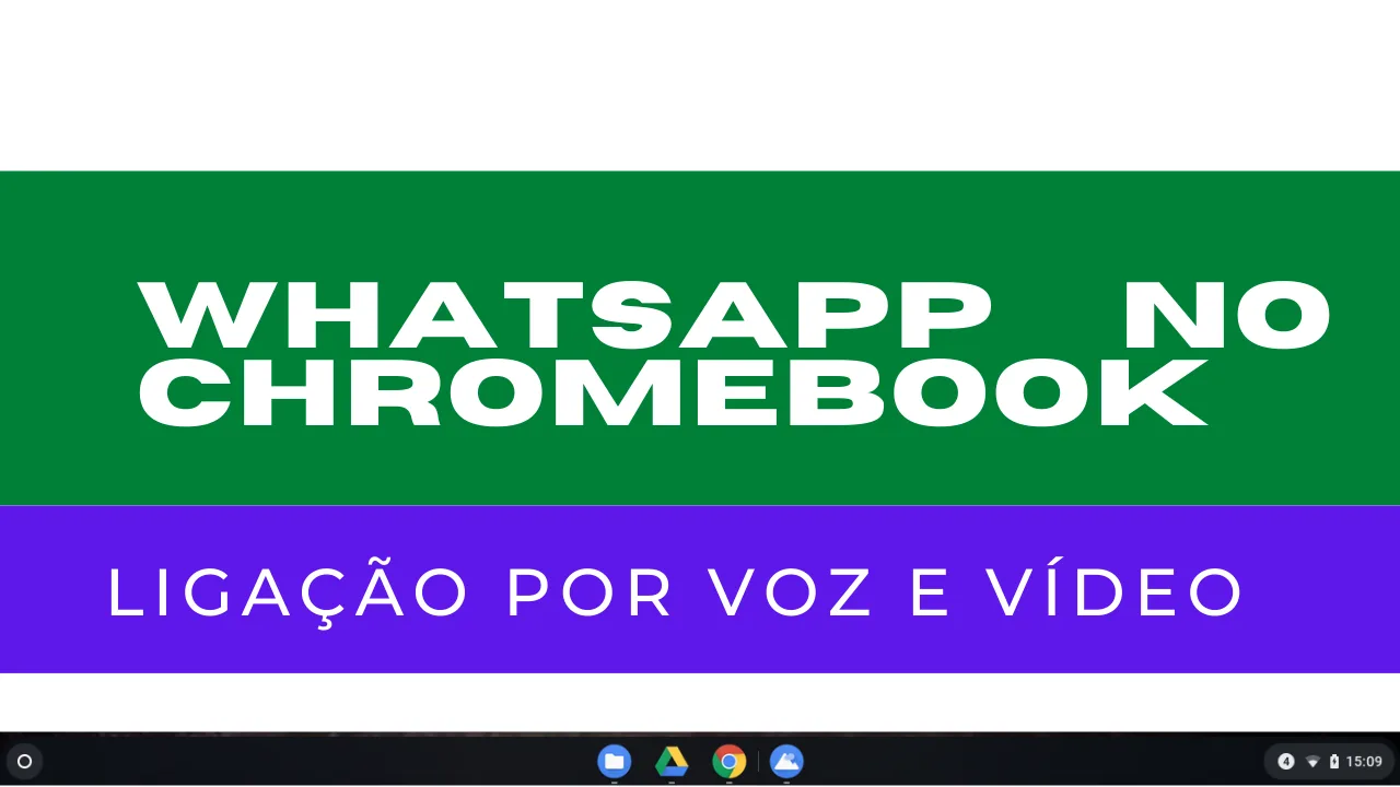 Chromebook: Ligação por Vídeo no Whatsapp