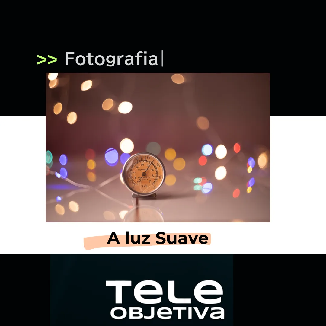 A luz Suave